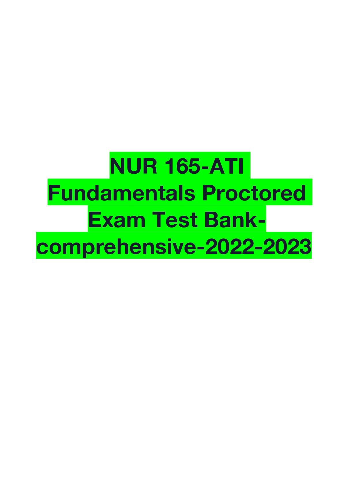 Preview image for Nur 165 ati fundamentals proctored exam test bank comprehensive 2022 2023